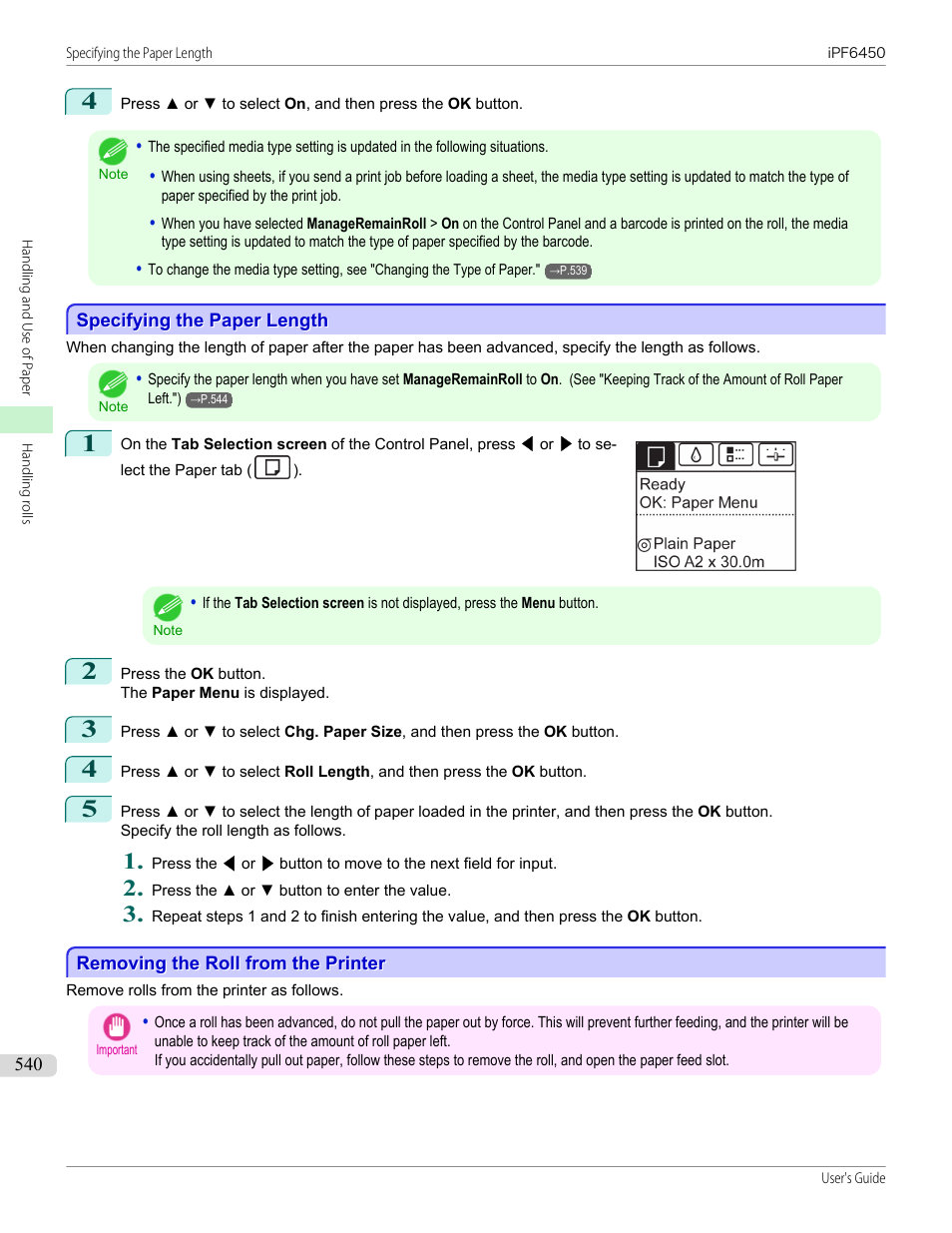 Specifying the paper length, Removing the roll from the printer, See "specifying the paper length.") | P.540, Paper, see "removing the roll from the printer | Canon imagePROGRAF iPF6450 User Manual | Page 540 / 1066