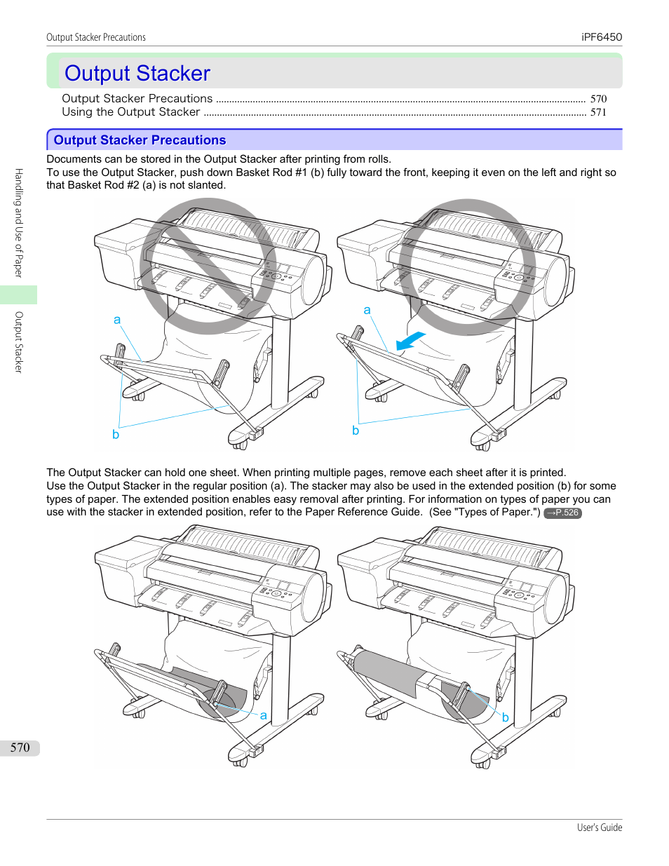 Output stacker, Output stacker precautions | Canon imagePROGRAF iPF6450 User Manual | Page 570 / 1066