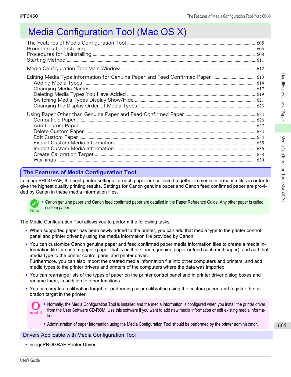 Media configuration tool (mac os x), The features of media configuration tool, P.605 | Media configuration tool, Or media config, Uration tool(macintosh), Macintosh | Canon imagePROGRAF iPF6450 User Manual | Page 605 / 1066