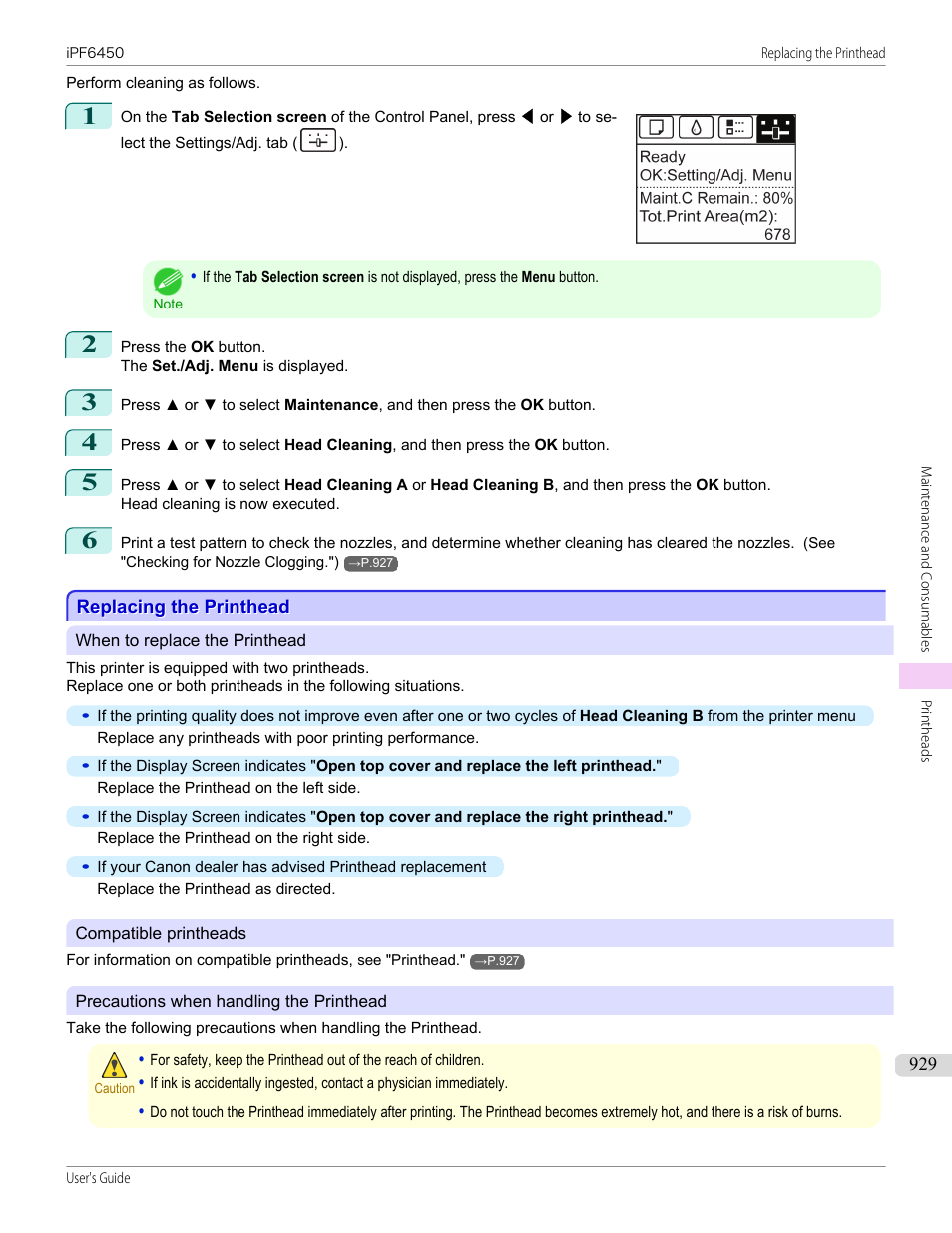 Replacing the printhead, See "replacing the printhead, P.929 | See "replacing the printhead.") | Canon imagePROGRAF iPF6450 User Manual | Page 929 / 1066