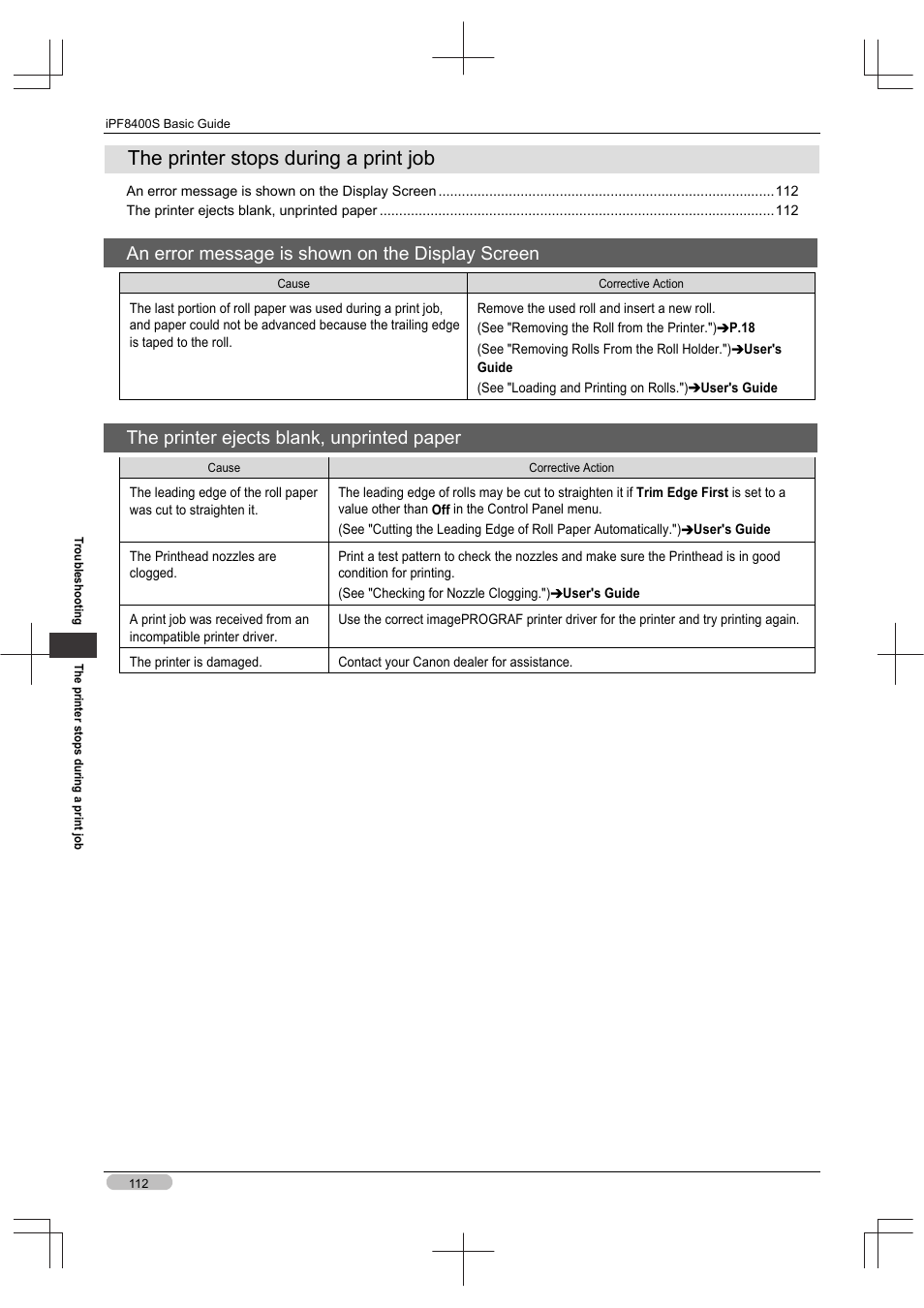 The printer stops during a print job, An error message is shown on the display screen, The printer ejects blank, unprinted paper | Canon imagePROGRAF iPF8400S User Manual | Page 112 / 160
