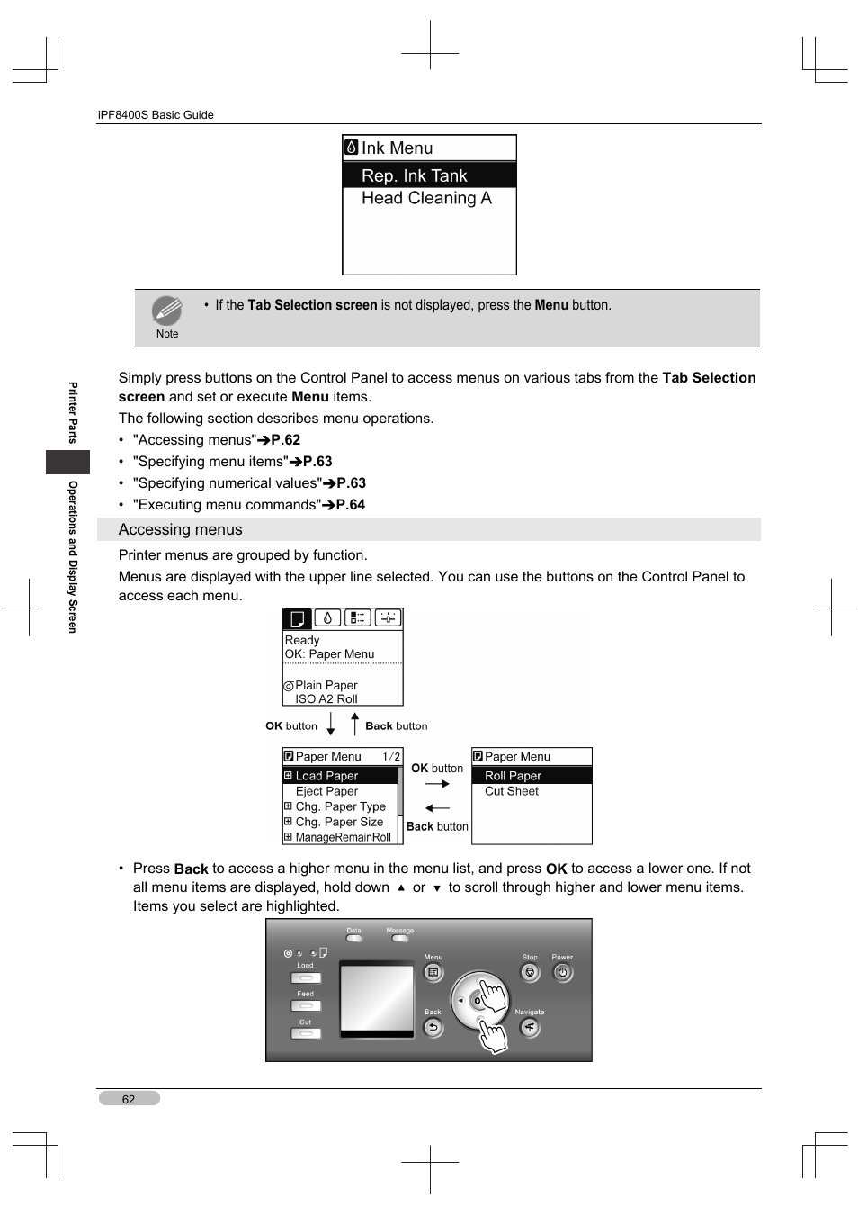 Accessing menus | Canon imagePROGRAF iPF8400S User Manual | Page 62 / 160