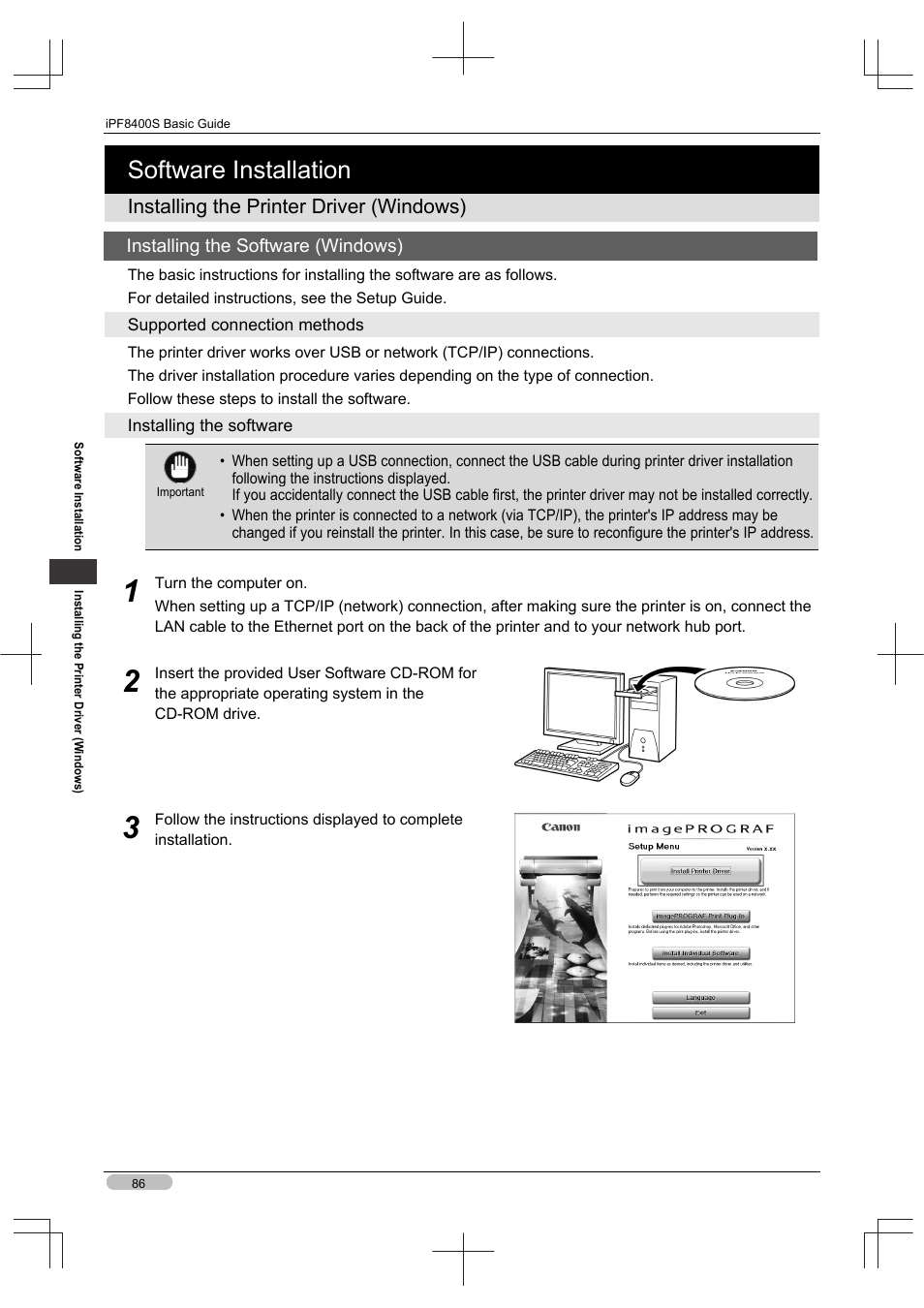 Software installation, Installing the printer driver (windows), Installing the software (windows) | Canon imagePROGRAF iPF8400S User Manual | Page 86 / 160