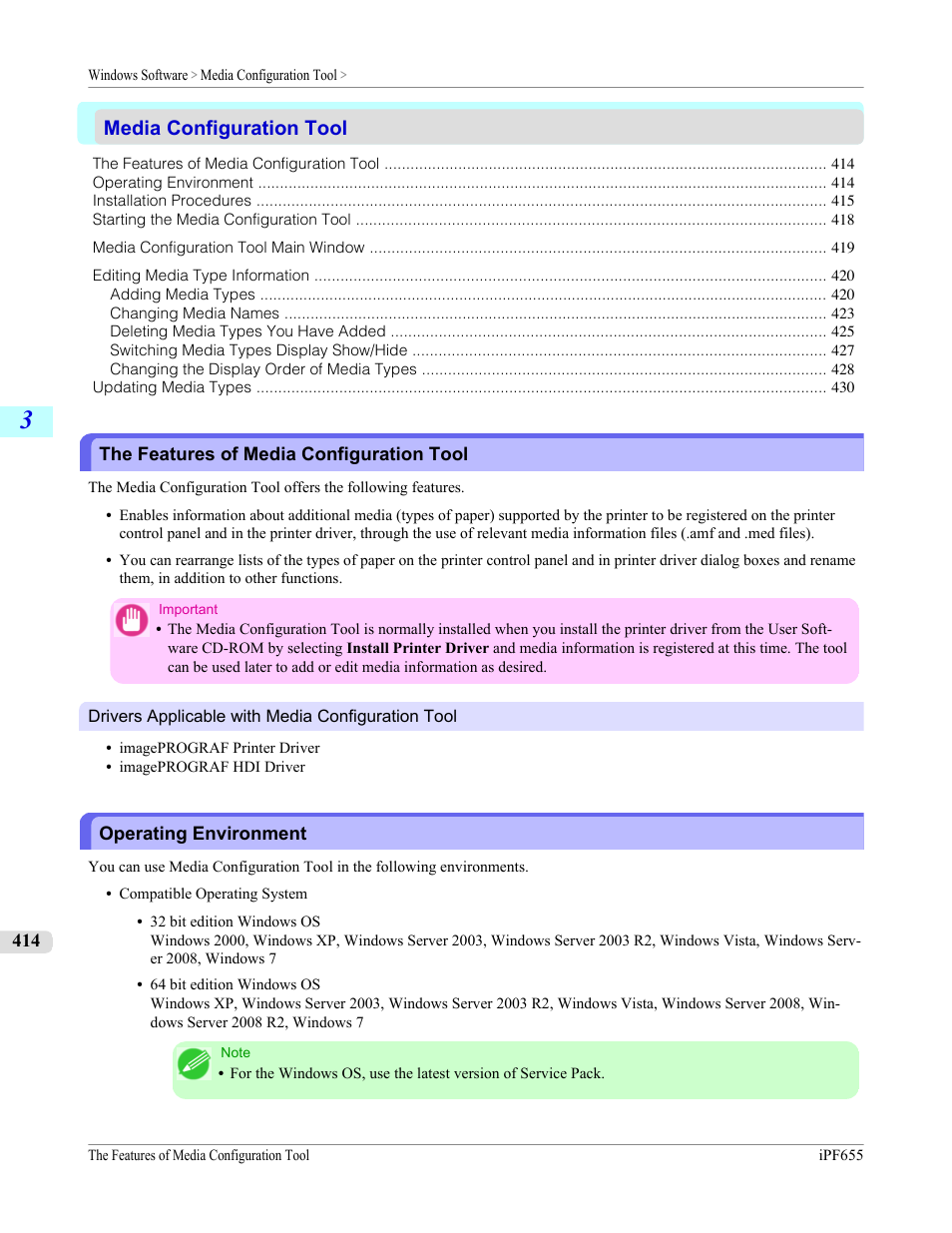 Media configuration tool, The features of media configuration tool, Operating environment | P.414 | Canon imagePROGRAF iPF655 User Manual | Page 430 / 948
