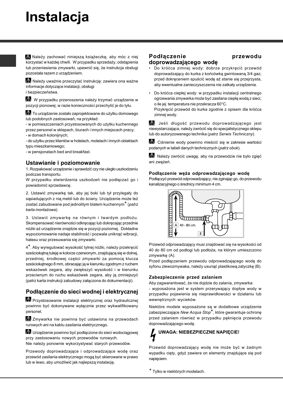 Instalacja, Ustawianie i poziomowanie, Podłączenie do sieci wodnej i elektrycznej | Podłączenie przewodu doprowadzającego wodę | Hotpoint Ariston LSFA+ 935 User Manual | Page 38 / 84