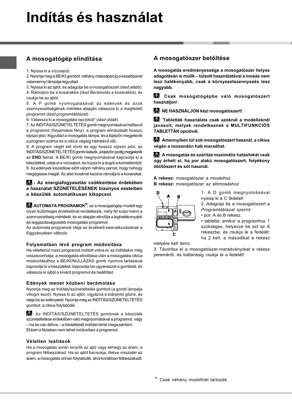 Indítás és használat, A mosogatószer betöltése, A mosogatógép elindítása | Hotpoint Ariston LSFA+ 935 User Manual | Page 66 / 84