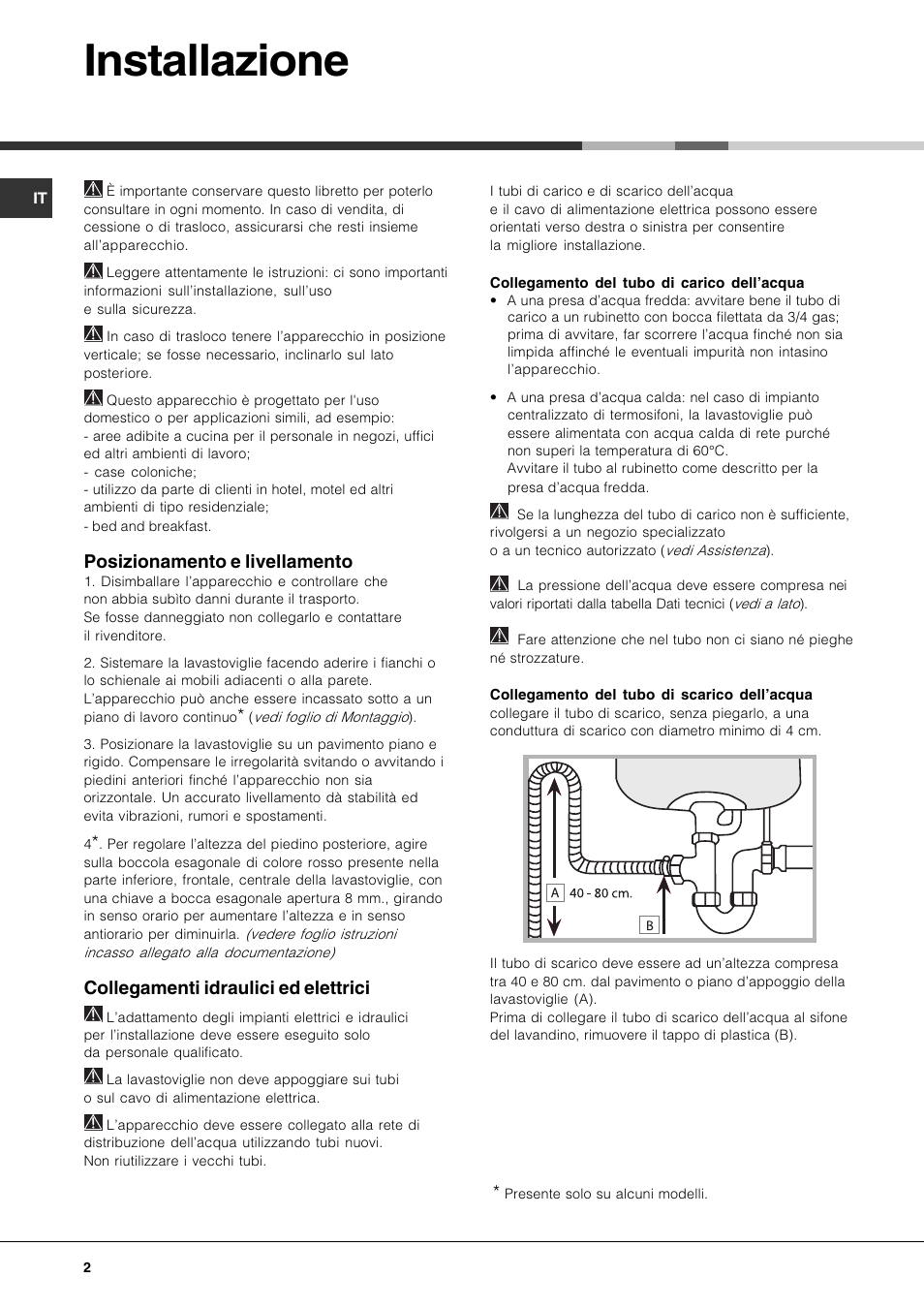 Installazione, Posizionamento e livellamento, Collegamenti idraulici ed elettrici | Hotpoint Ariston PFT 834X User Manual | Page 2 / 84