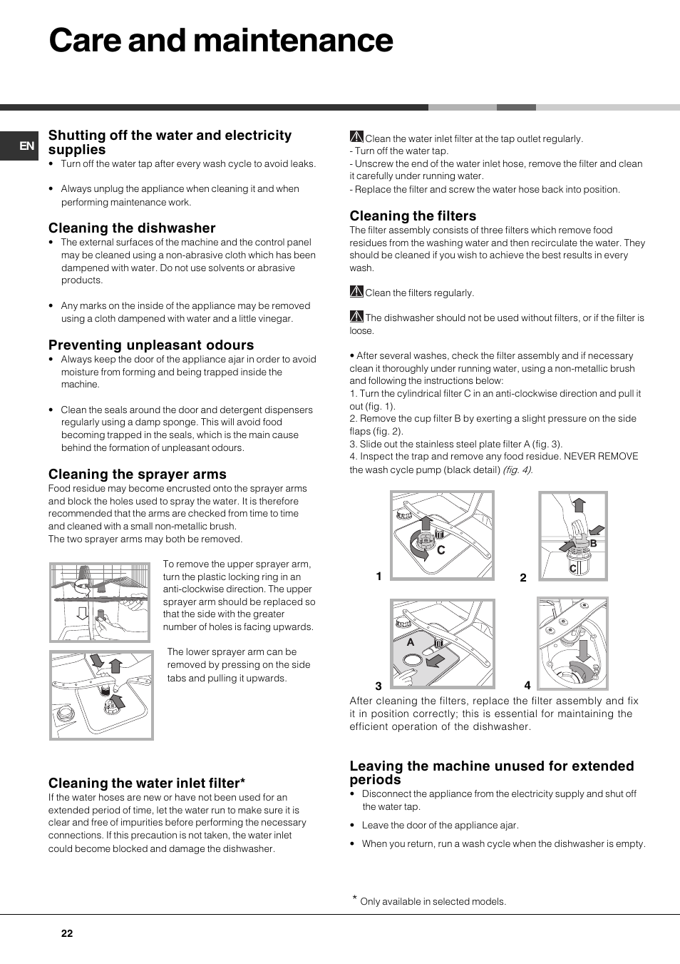 Care and maintenance, Shutting off the water and electricity supplies, Cleaning the dishwasher | Preventing unpleasant odours, Cleaning the sprayer arms, Cleaning the water inlet filter, Cleaning the filters, Leaving the machine unused for extended periods | Hotpoint Ariston PFT 834X User Manual | Page 22 / 84