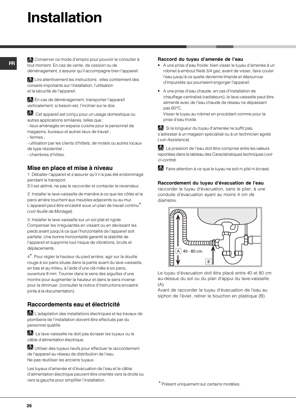 Installation, Mise en place et mise à niveau, Raccordements eau et électricité | Hotpoint Ariston PFT 834X User Manual | Page 26 / 84