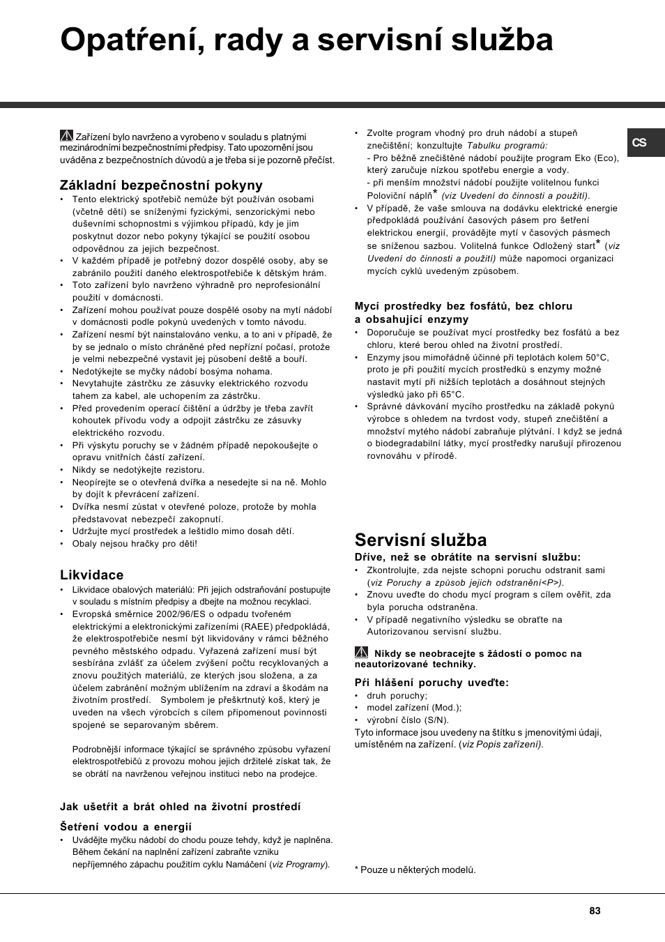 Opatøení, rady a servisní sluba, Servisní sluba, Základní bezpeènostní pokyny | Likvidace | Hotpoint Ariston PFT 834X User Manual | Page 83 / 84