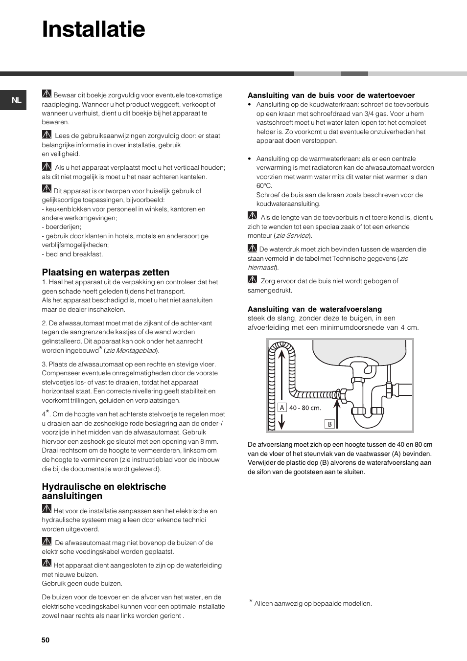 Installatie, Plaatsing en waterpas zetten, Hydraulische en elektrische aansluitingen | Hotpoint Ariston LSP 720A X User Manual | Page 50 / 84