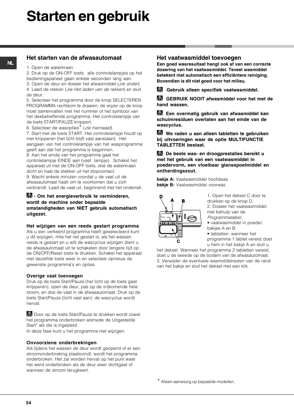 Starten en gebruik, Het starten van de afwasautomaat, Het vaatwasmiddel toevoegen | Hotpoint Ariston LSP 720A X User Manual | Page 54 / 84