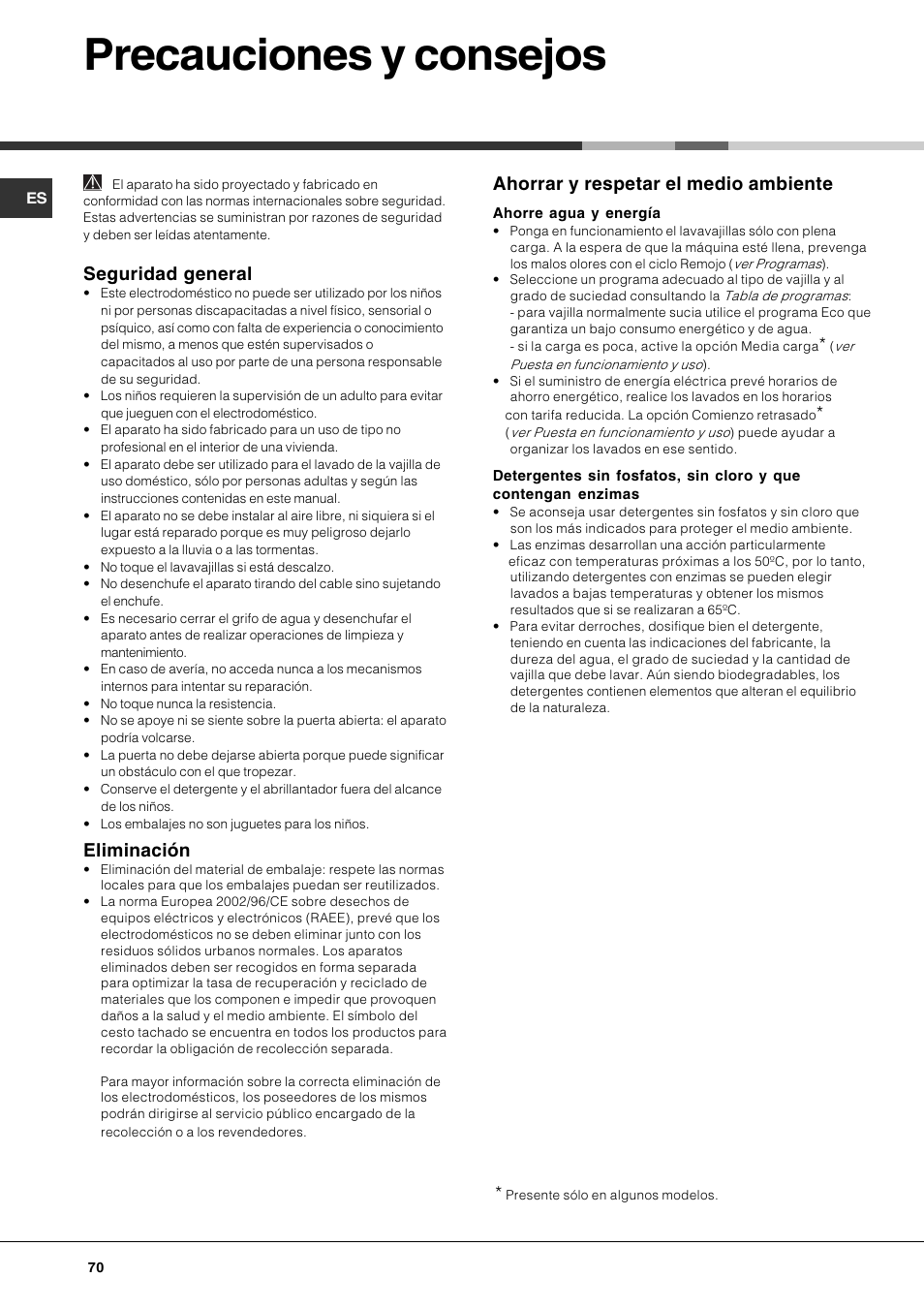 Precauciones y consejos, Seguridad general, Eliminación | Ahorrar y respetar el medio ambiente | Hotpoint Ariston LSP 720A X User Manual | Page 70 / 84