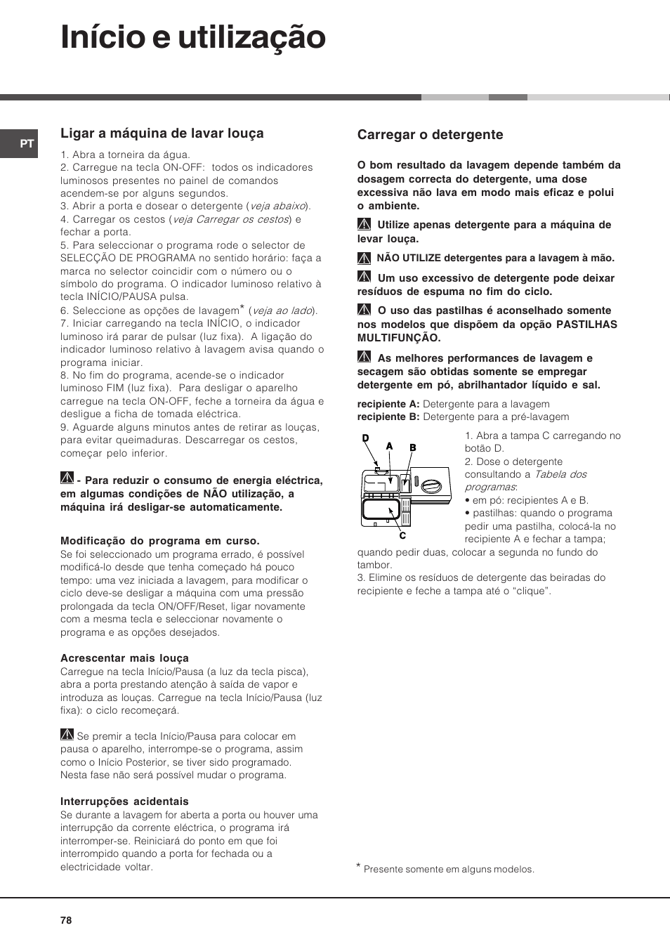 Início e utilização, Carregar o detergente, Ligar a máquina de lavar louça | Hotpoint Ariston LSP 720A X User Manual | Page 78 / 84