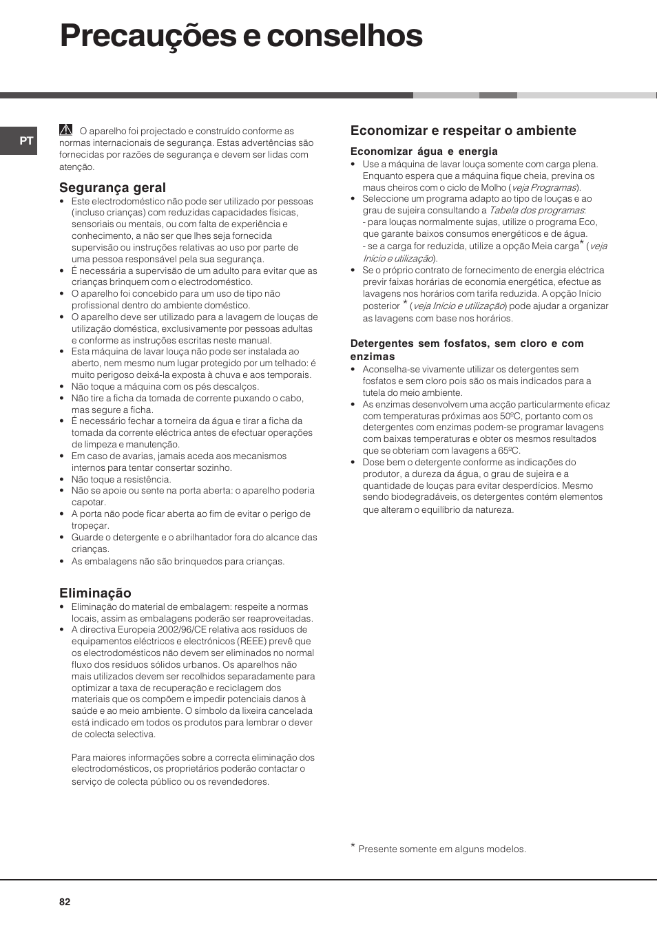 Precauções e conselhos, Segurança geral, Eliminação | Economizar e respeitar o ambiente | Hotpoint Ariston LSP 720A X User Manual | Page 82 / 84