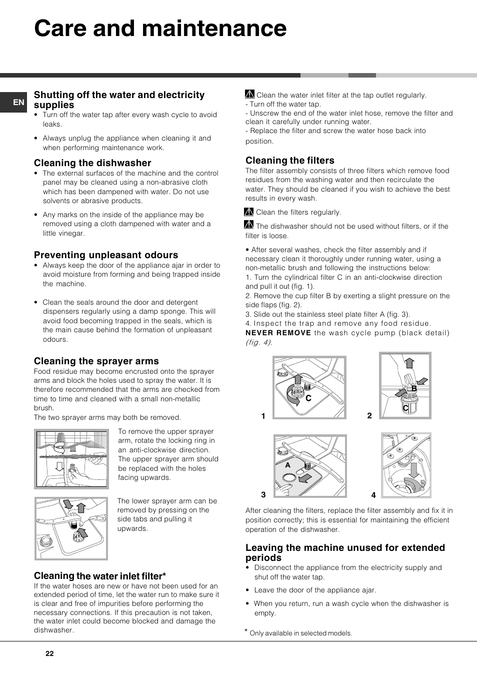 Care and maintenance, Shutting off the water and electricity supplies, Cleaning the dishwasher | Preventing unpleasant odours, Cleaning the sprayer arms, Cleaning the water inlet filter, Cleaning the filters, Leaving the machine unused for extended periods | Hotpoint Ariston LFTA++ H214 HX User Manual | Page 22 / 84