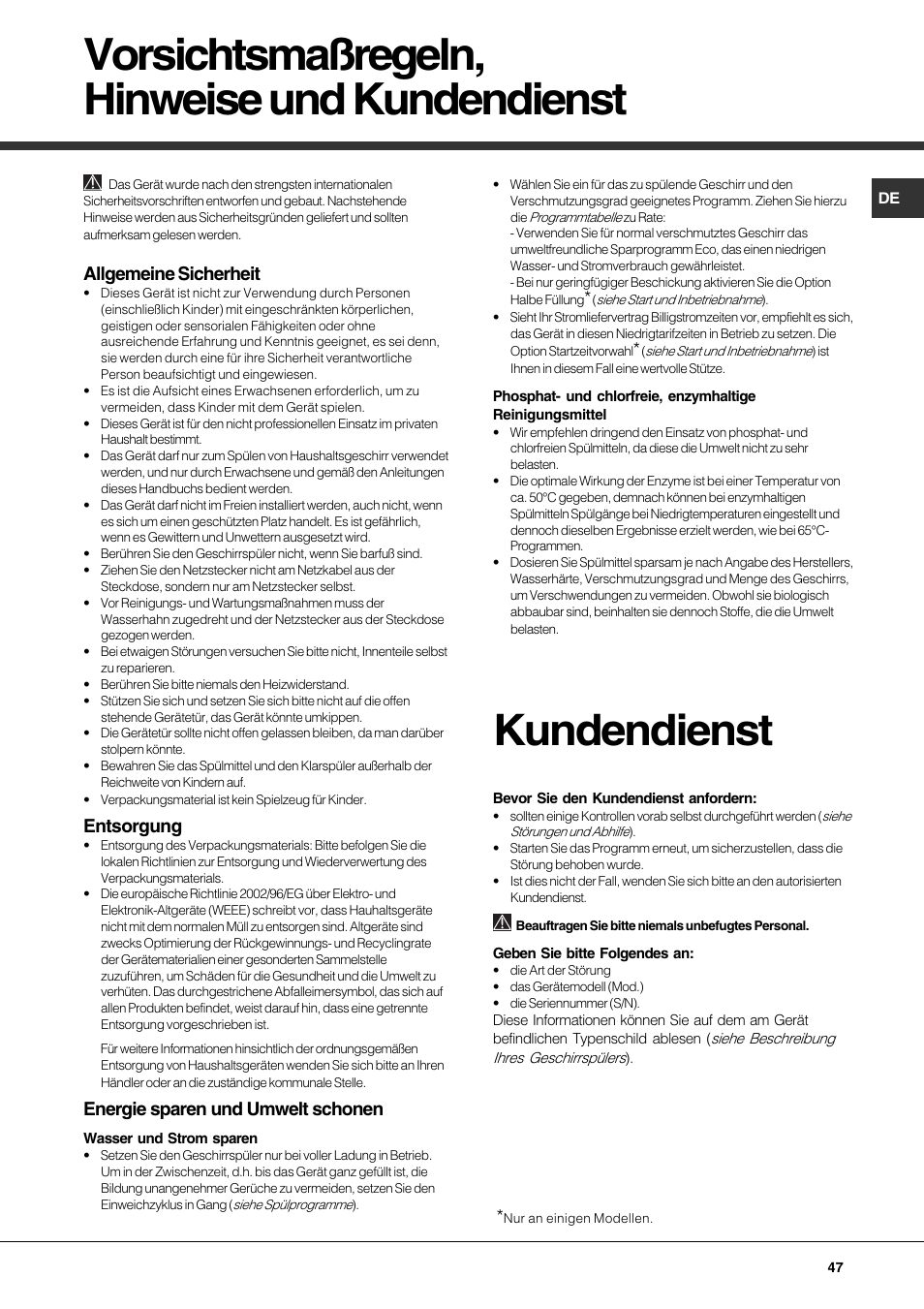 Vorsichtsmaßregeln, hinweise und kundendienst, Kundendienst, Allgemeine sicherheit | Entsorgung, Energie sparen und umwelt schonen | Hotpoint Ariston PFK 724X User Manual | Page 47 / 84