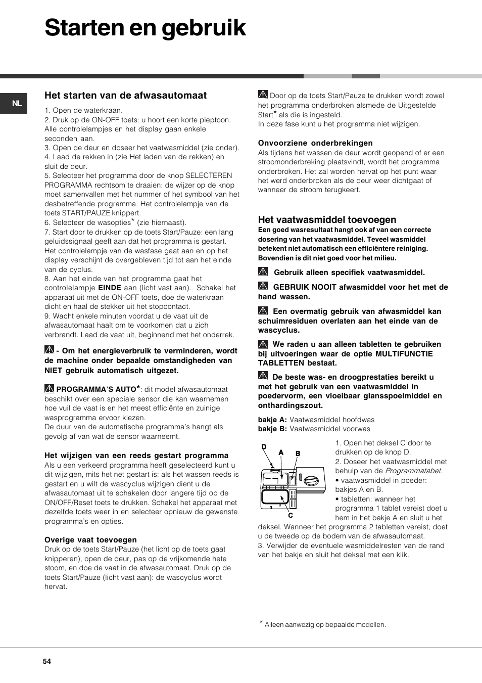 Starten en gebruik, Het vaatwasmiddel toevoegen, Het starten van de afwasautomaat | Hotpoint Ariston PFK 724X User Manual | Page 54 / 84