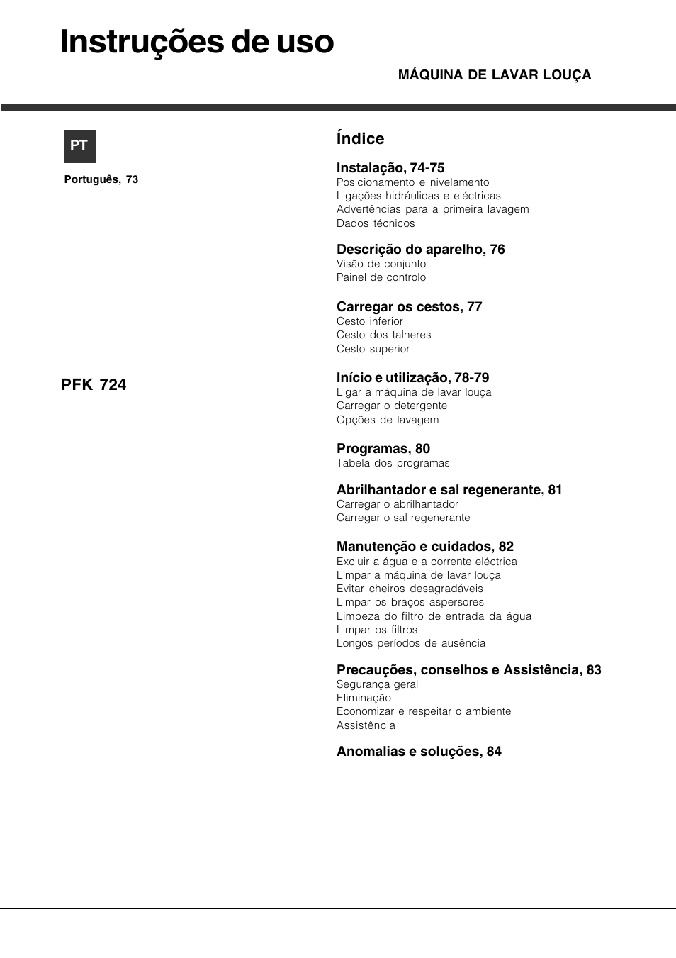 Instruções de uso, Índice, Pfk 724 | Hotpoint Ariston PFK 724X User Manual | Page 73 / 84