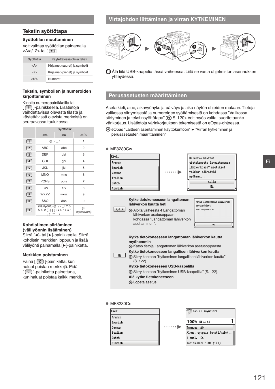 Virtajohdon liittäminen ja virran, Kytkeminen, Perusasetusten määrittäminen | Virtajohdon liittäminen ja virran kytkeminen, Tekstin syöttötapa | Canon i-SENSYS MF8230Cn User Manual | Page 121 / 292