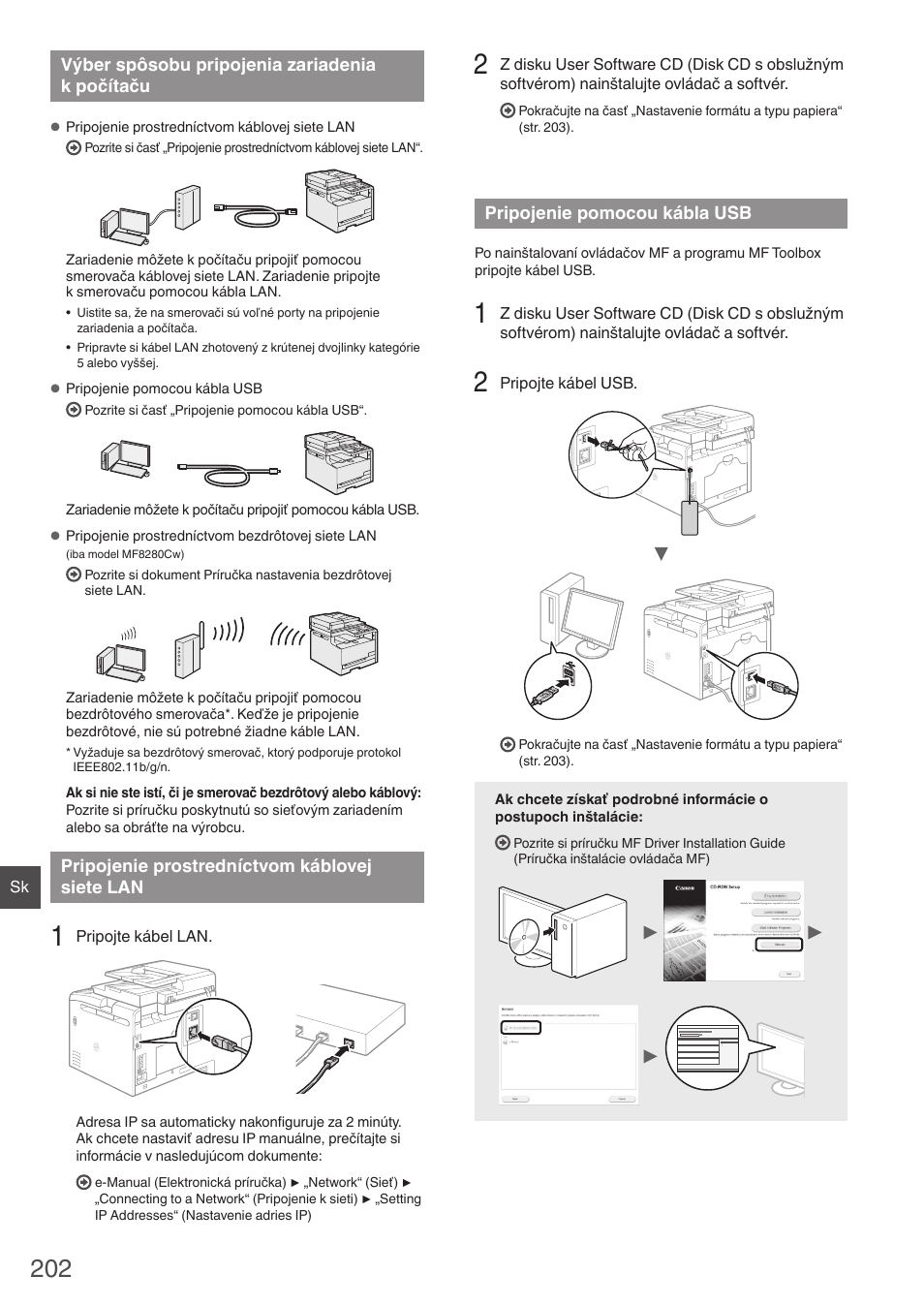 Výber spôsobu pripojenia zariadenia, K počítaču, Pripojenie prostredníctvom káblovej | Siete lan, Pripojenie pomocou kábla usb | Canon i-SENSYS MF8230Cn User Manual | Page 202 / 292