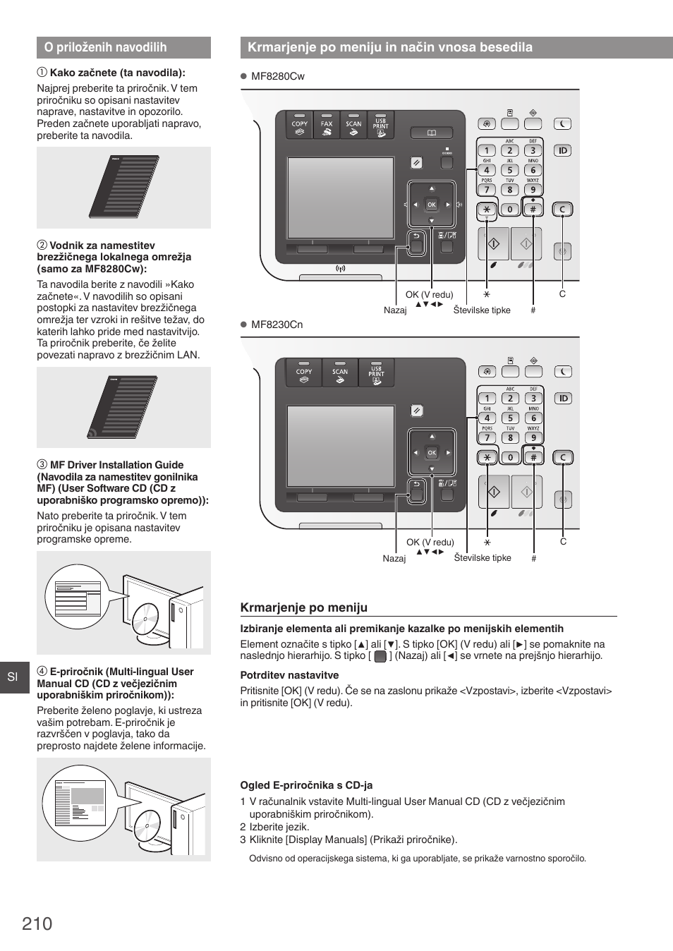 O priloženih navodilih, Krmarjenje po meniju in način, Vnosa besedila | Krmarjenje po meniju in način vnosa besedila | Canon i-SENSYS MF8230Cn User Manual | Page 210 / 292