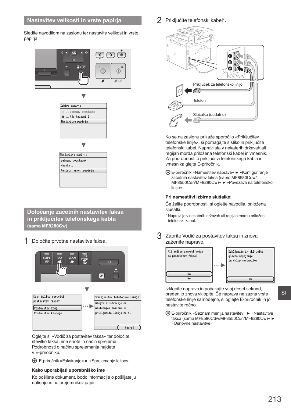 Nastavitev velikosti in vrste papirja, Določanje začetnih nastavitev faksa, In priključitev telefonskega kabla | Samo mf8280cw) | Canon i-SENSYS MF8230Cn User Manual | Page 213 / 292