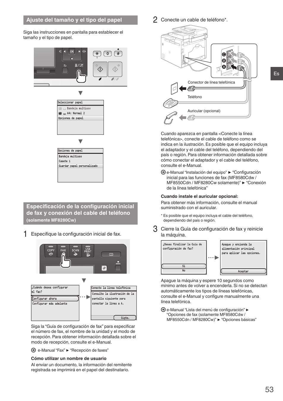 Ajuste del tamaño y el tipo del papel, Especificación de la configuración inicial, De fax y conexión del cable del teléfono | Solamente mf8280cw) | Canon i-SENSYS MF8230Cn User Manual | Page 53 / 292