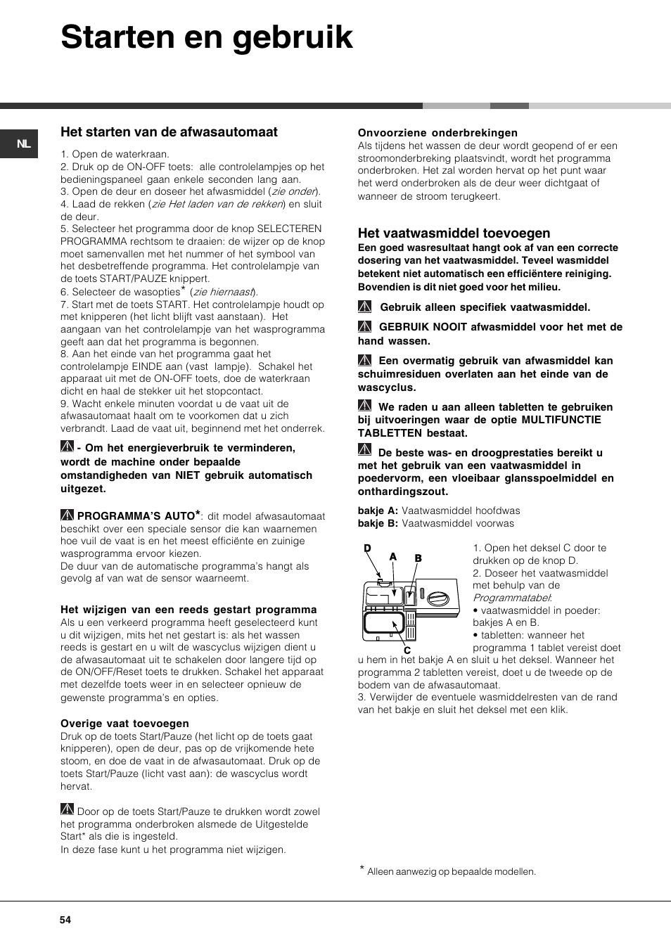 Starten en gebruik, Het starten van de afwasautomaat, Het vaatwasmiddel toevoegen | Hotpoint Ariston LSP 733A X User Manual | Page 54 / 84