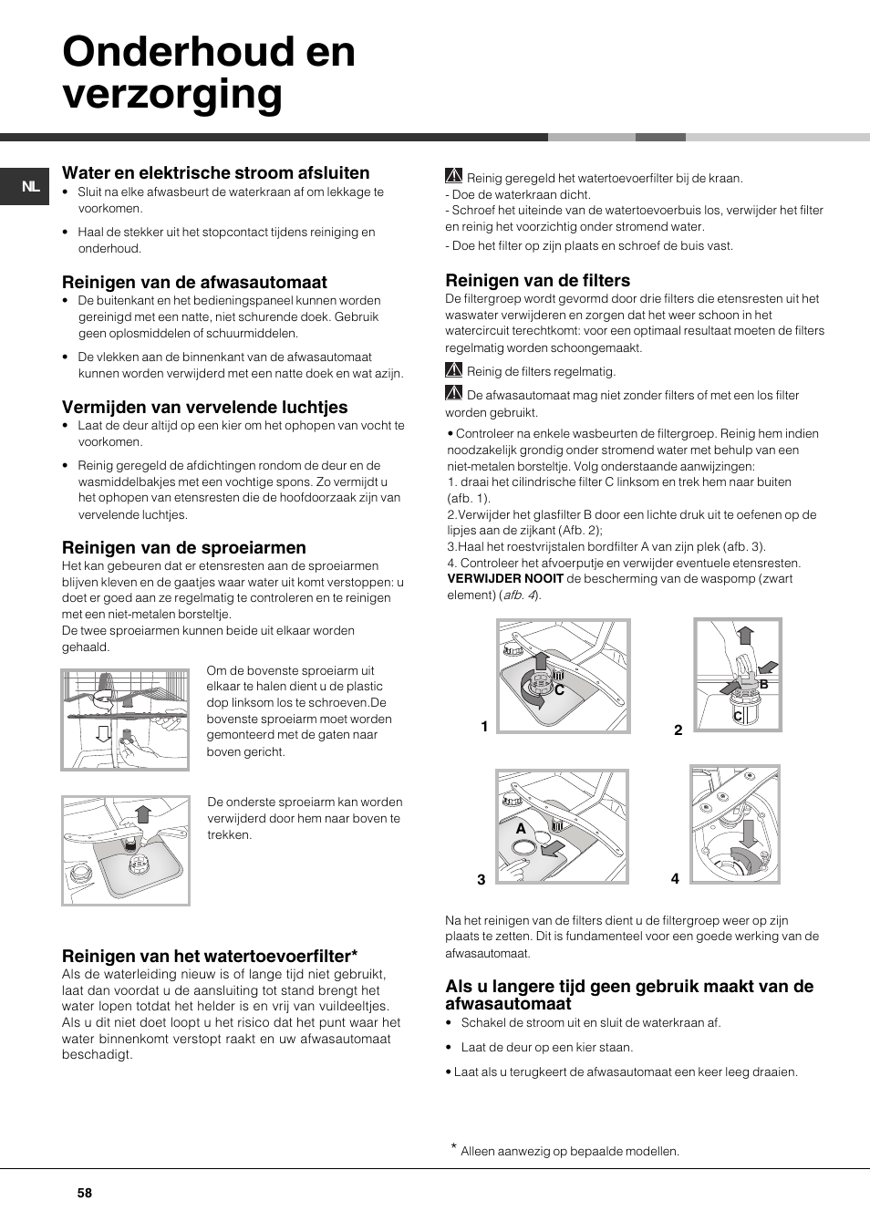Onderhoud en verzorging, Water en elektrische stroom afsluiten, Reinigen van de afwasautomaat | Vermijden van vervelende luchtjes, Reinigen van de sproeiarmen, Reinigen van het watertoevoerfilter, Reinigen van de filters | Hotpoint Ariston LSP 733A X User Manual | Page 58 / 84