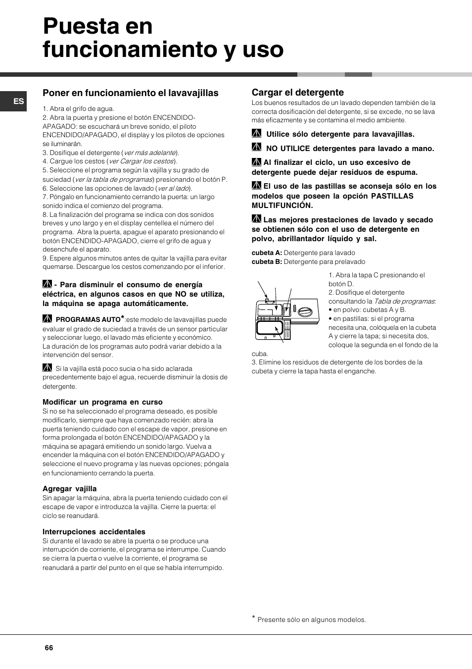 Puesta en funcionamiento y uso, Poner en funcionamiento el lavavajillas, Cargar el detergente | Hotpoint Ariston LFT7 H204 HX User Manual | Page 66 / 84