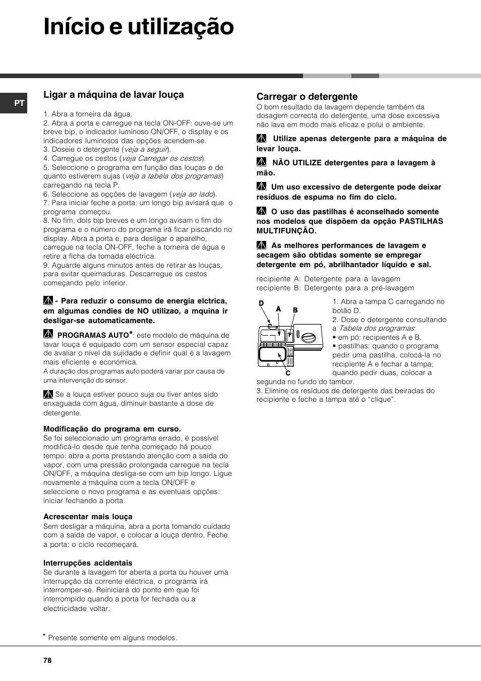 Início e utilização, Ligar a máquina de lavar louça, Carregar o detergente | Hotpoint Ariston LFT7 H204 HX User Manual | Page 78 / 84