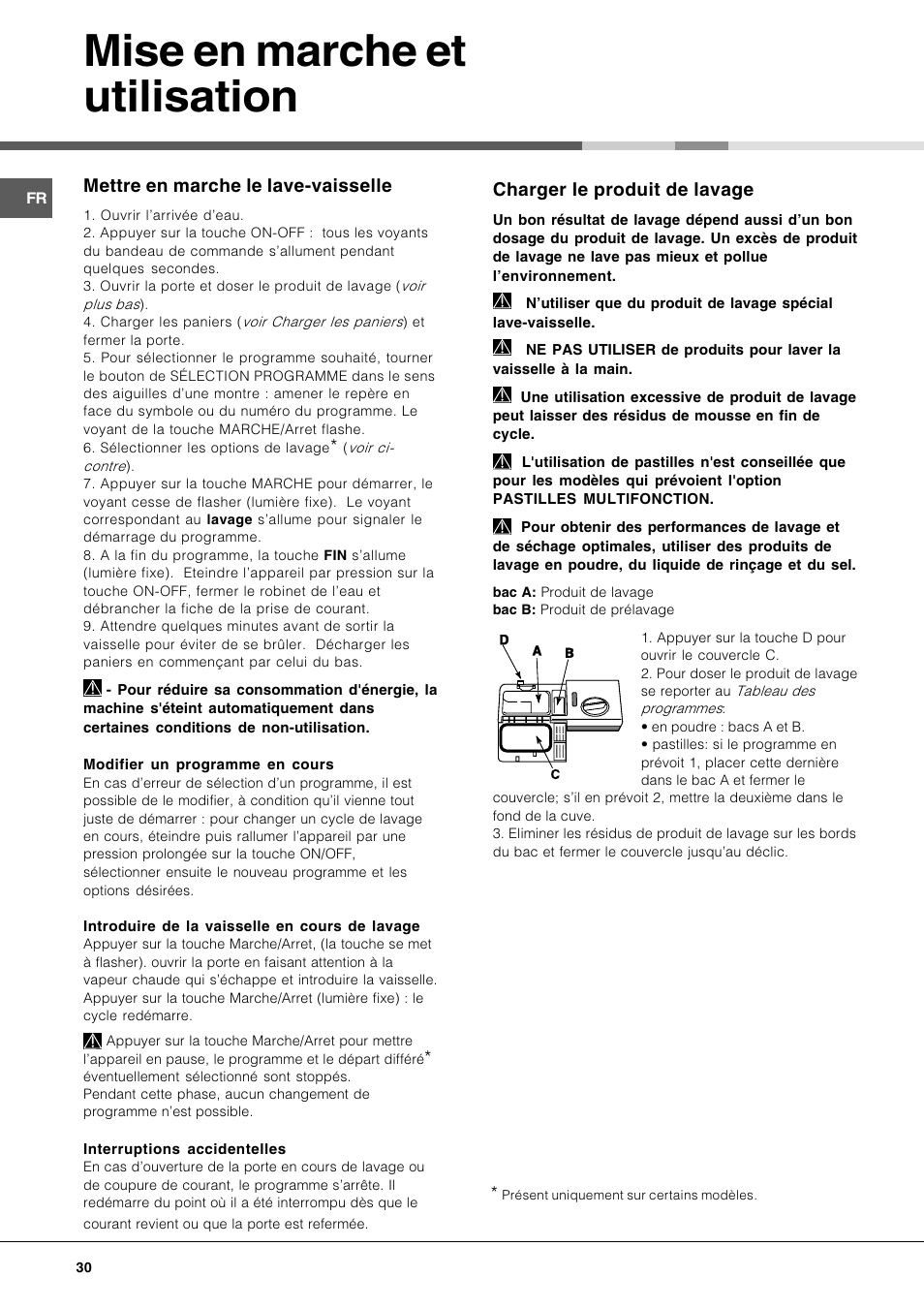 Mise en marche et utilisation, Charger le produit de lavage, Mettre en marche le lave-vaisselle | Hotpoint Ariston LFS 115 A IX-HA User Manual | Page 30 / 84