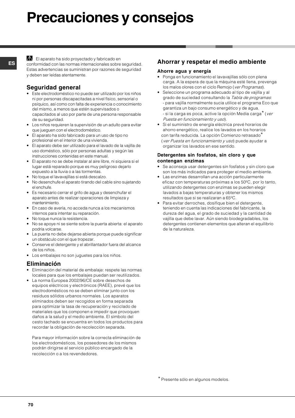 Precauciones y consejos, Seguridad general, Eliminación | Ahorrar y respetar el medio ambiente | Hotpoint Ariston LFS 115 A IX-HA User Manual | Page 70 / 84