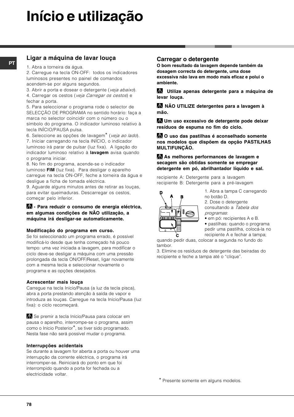 Início e utilização, Carregar o detergente, Ligar a máquina de lavar louça | Hotpoint Ariston LFS 115 A IX-HA User Manual | Page 78 / 84