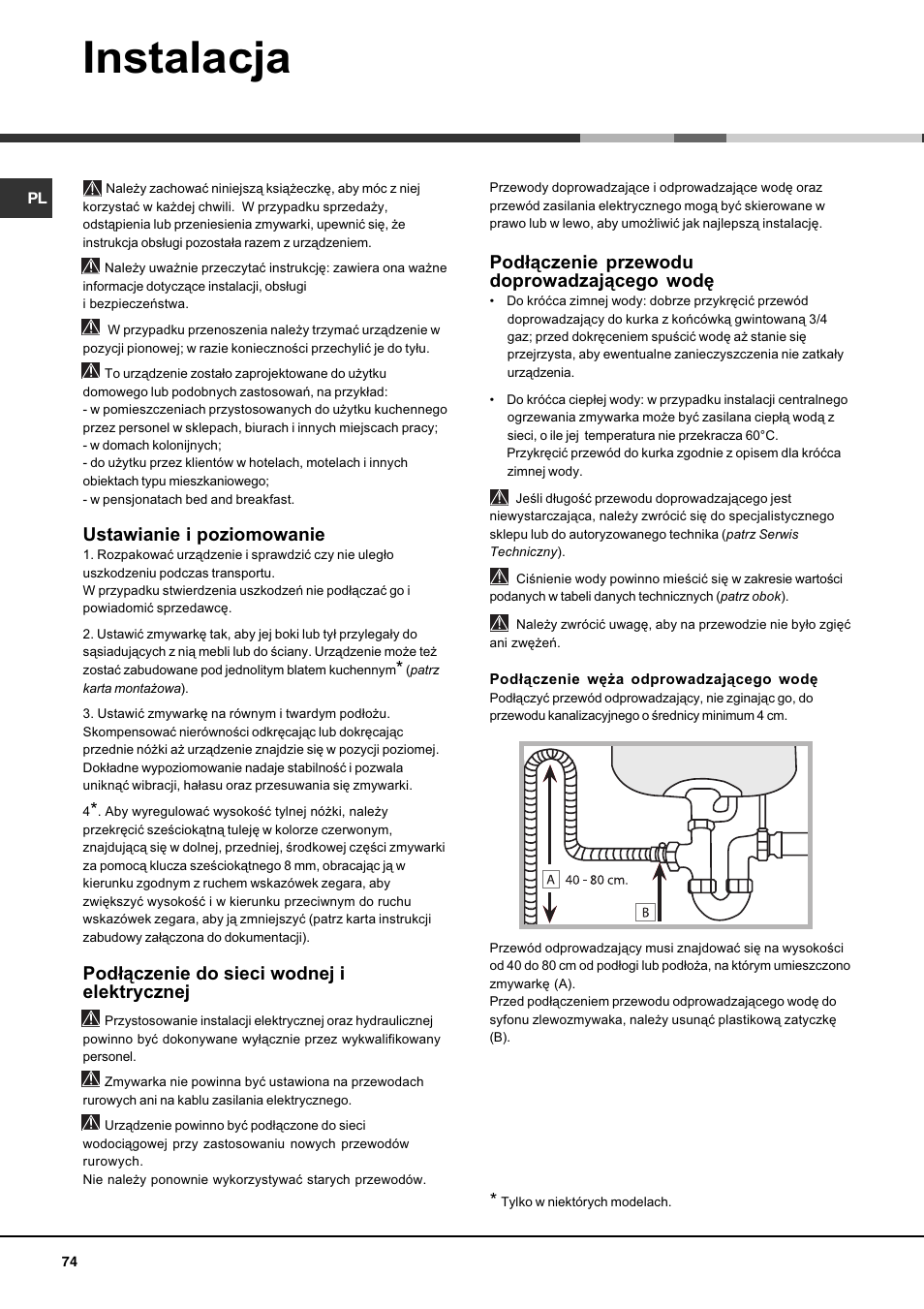 Instalacja, Ustawianie i poziomowanie, Pod³¹czenie do sieci wodnej i elektrycznej | Pod³¹czenie przewodu doprowadzaj¹cego wodê | Hotpoint Ariston LFS 114 BK-HA User Manual | Page 74 / 84