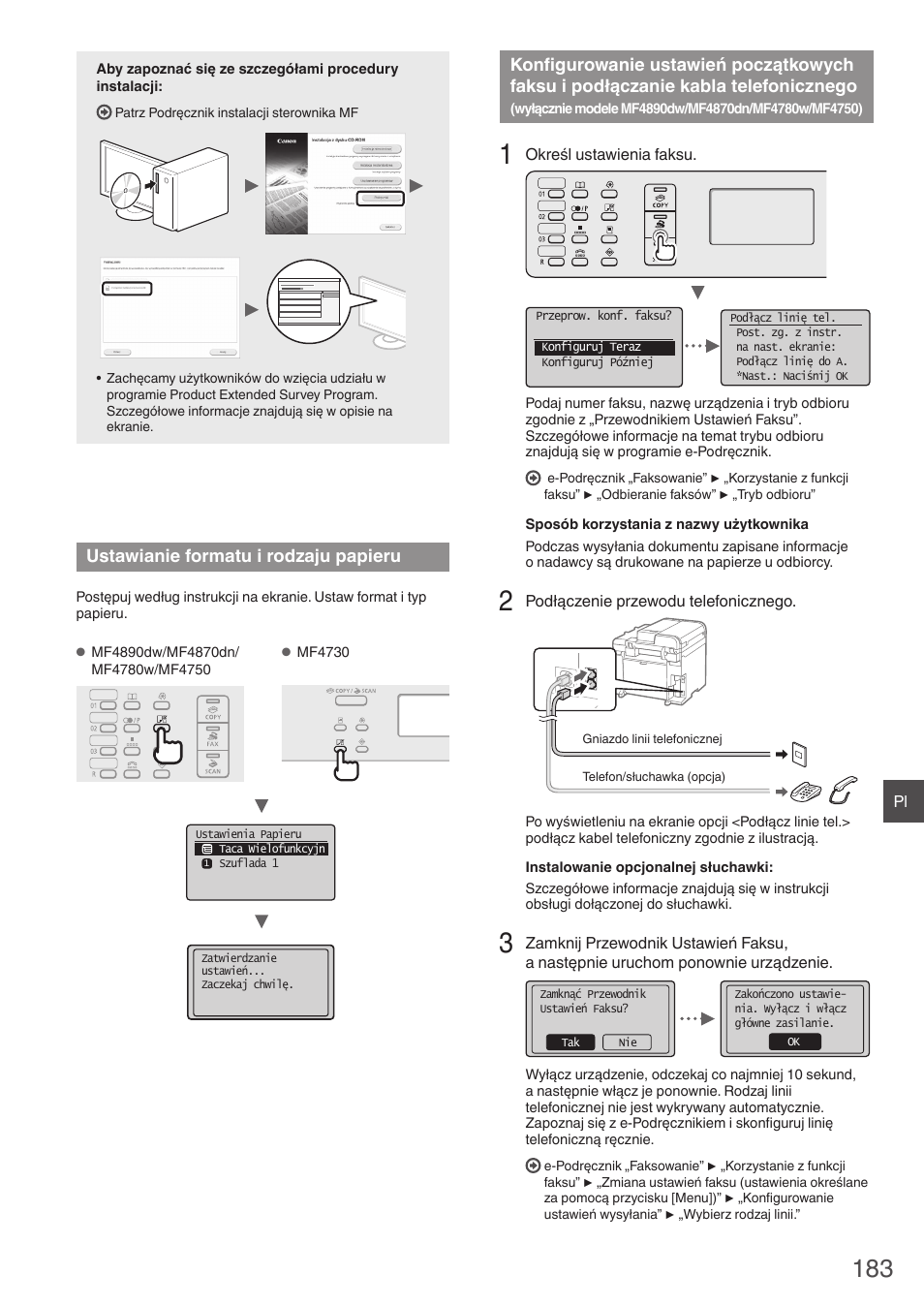 Ustawianie formatu i rodzaju papieru, Konfigurowanie ustawień początkowych, Faksu i podłączanie kabla telefonicznego | Wyłącznie modele mf4890dw/mf4870dn/mf4780w/mf4750), Cji „ustawianie formatu i rodzaju papieru | Canon i-SENSYS MF4870dn User Manual | Page 183 / 292