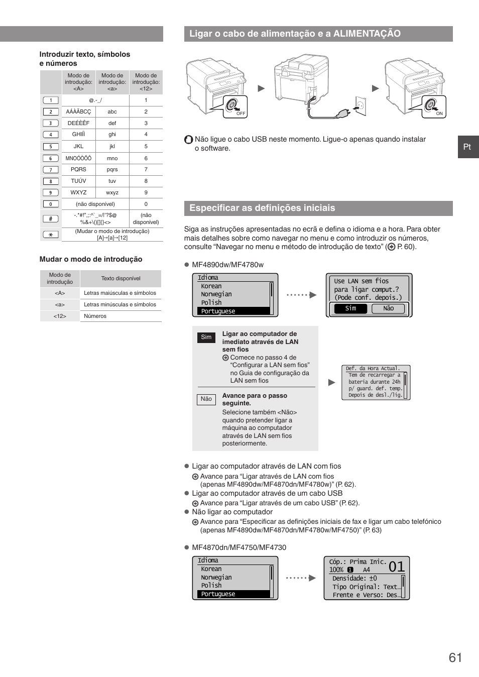 Ligar o cabo de alimentação e a, Alimentação, Especificar as definições iniciais | Ligar o cabo de alimentação e a alimentação, Navegar no menu e método de introdução de texto | Canon i-SENSYS MF4870dn User Manual | Page 61 / 292