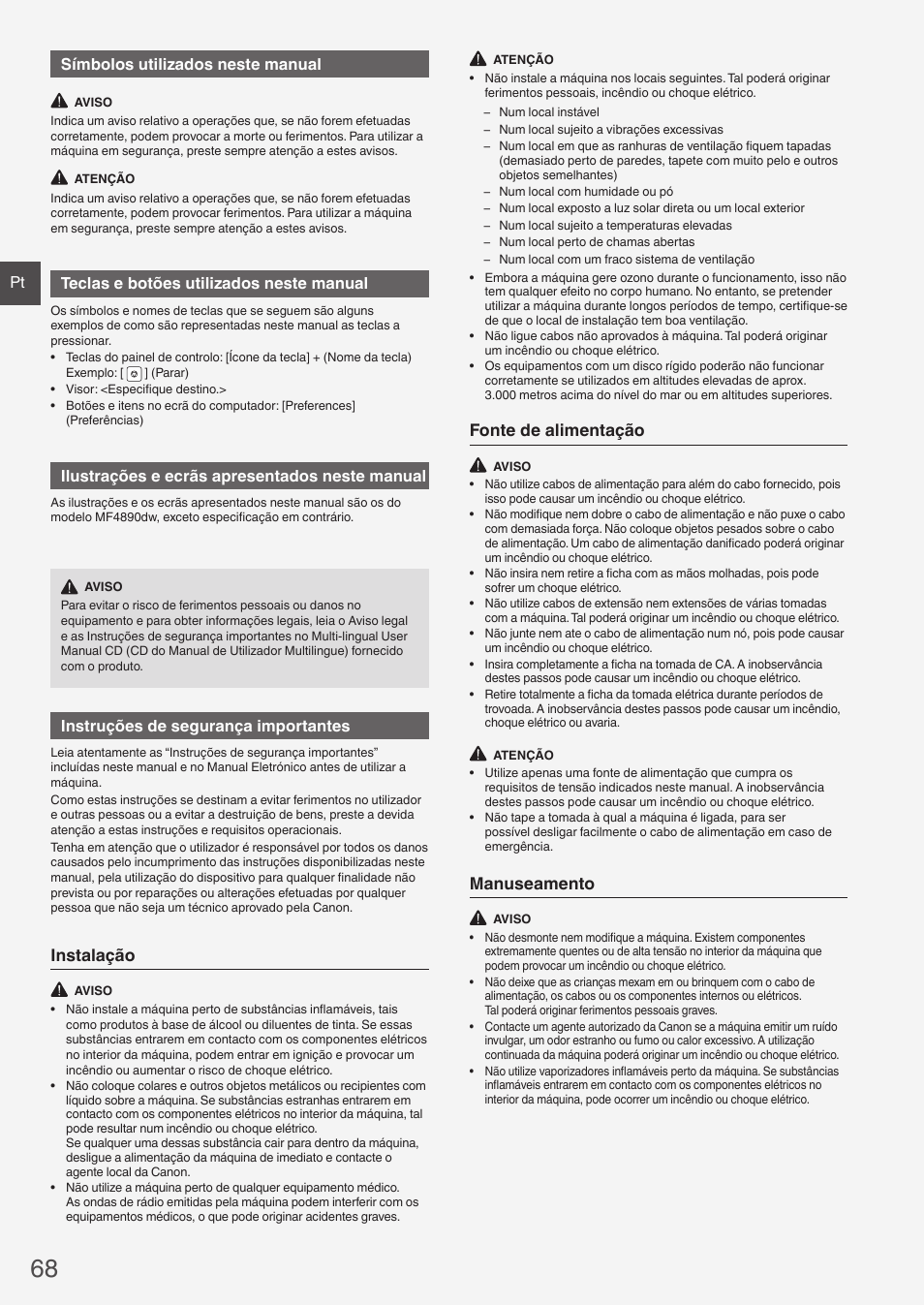 Instalação, Fonte de alimentação, Manuseamento | Pt símbolos utilizados neste manual, Teclas e botões utilizados neste manual, Ilustrações e ecrãs apresentados neste manual, Instruções de segurança importantes | Canon i-SENSYS MF4870dn User Manual | Page 68 / 292