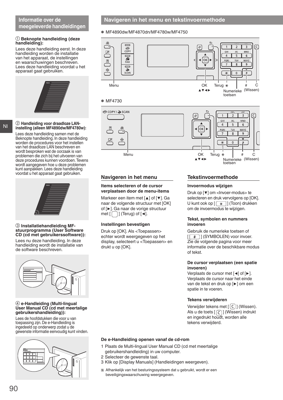 Informatie over de meegeleverde, Handleidingen, Navigeren in het menu | En tekstinvoermethode, Informatie over de meegeleverde handleidingen, Navigeren in het menu en tekstinvoermethode | Canon i-SENSYS MF4870dn User Manual | Page 90 / 292