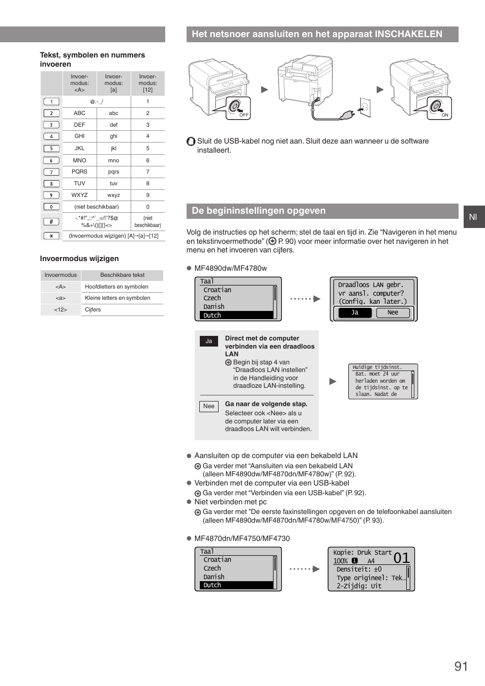 Het netsnoer aansluiten en het apparaat, Inschakelen, De begininstellingen opgeven | Navigeren in het menu en tekstinvoermethode | Canon i-SENSYS MF4870dn User Manual | Page 91 / 292