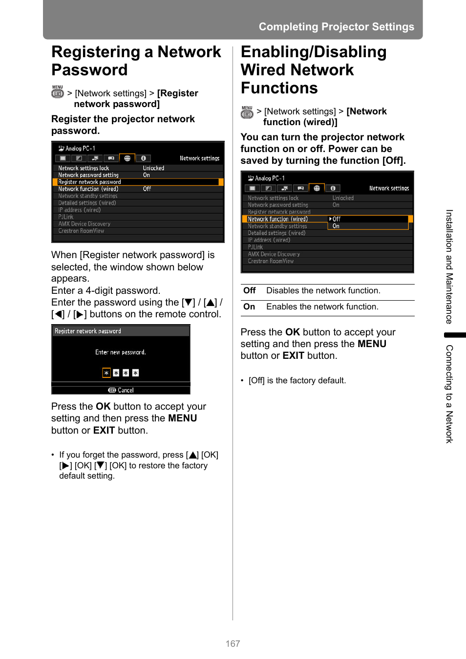 Registering a network password, Enabling/disabling wired network functions, Le it | P167 | Canon XEED WUX450 User Manual | Page 167 / 308