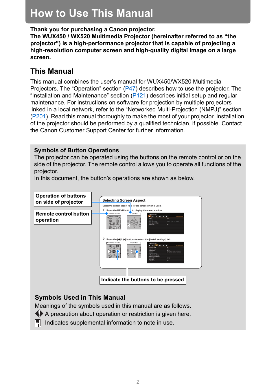 How to use this manual, This manual, Symbols used in this manual | Canon XEED WUX450 User Manual | Page 2 / 308
