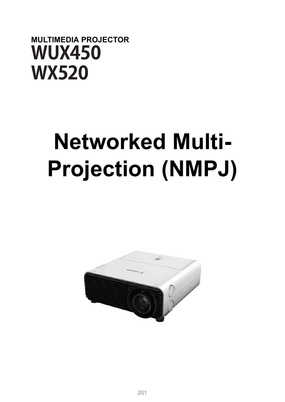 Networked multi-projection (nmpj)” section, P201, Networked multi-projection (nmpj) | Refer to networked multi- projection (nmpj), Networked multi- projection (nmpj) | Canon XEED WUX450 User Manual | Page 201 / 308