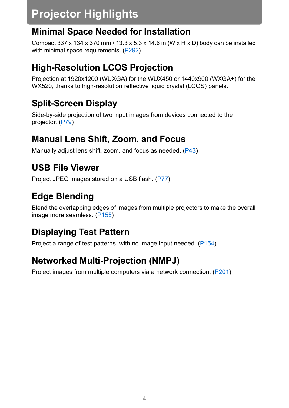 Projector highlights, Minimal space needed for installation, High-resolution lcos projection | Split-screen display, Manual lens shift, zoom, and focus, Usb file viewer, Edge blending, Displaying test pattern, Networked multi-projection (nmpj) | Canon XEED WUX450 User Manual | Page 4 / 308