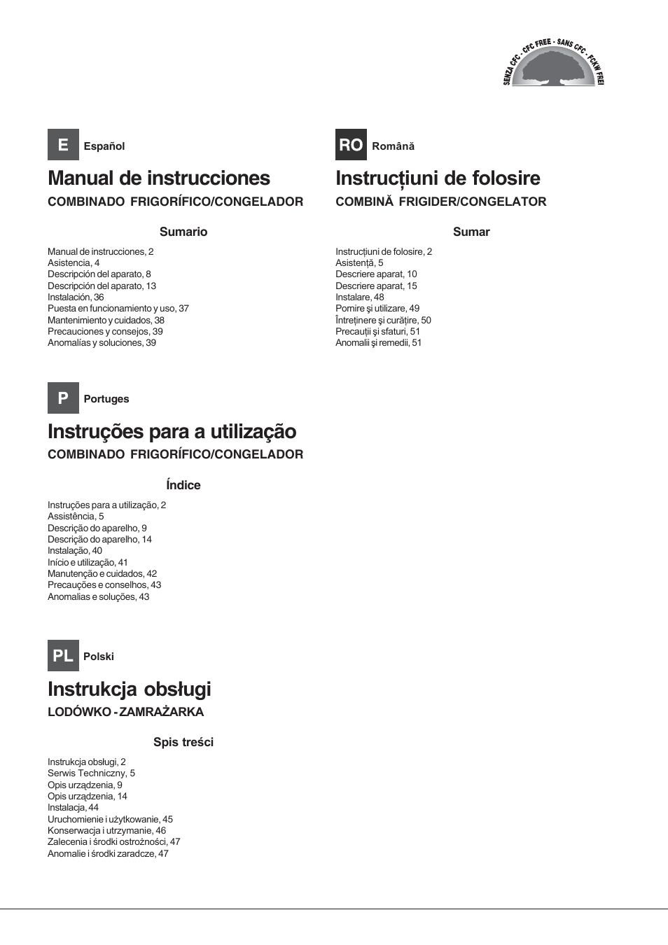 Manual de instrucciones, Instruções para a utilização | Hotpoint Ariston Combinato Quadrio E4D AAA X C User Manual | Page 2 / 52