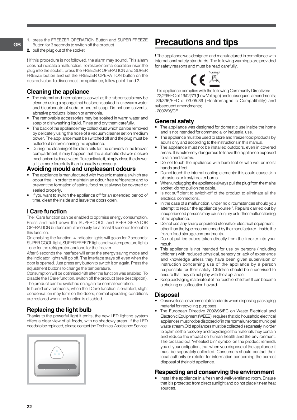 Precautions and tips, Cleaning the appliance, Avoiding mould and unpleasant odours | I care function, Replacing the light bulb, General safety, Disposal, Respecting and conserving the environment | Hotpoint Ariston Combinato Quadrio E4D AAA X C User Manual | Page 22 / 52