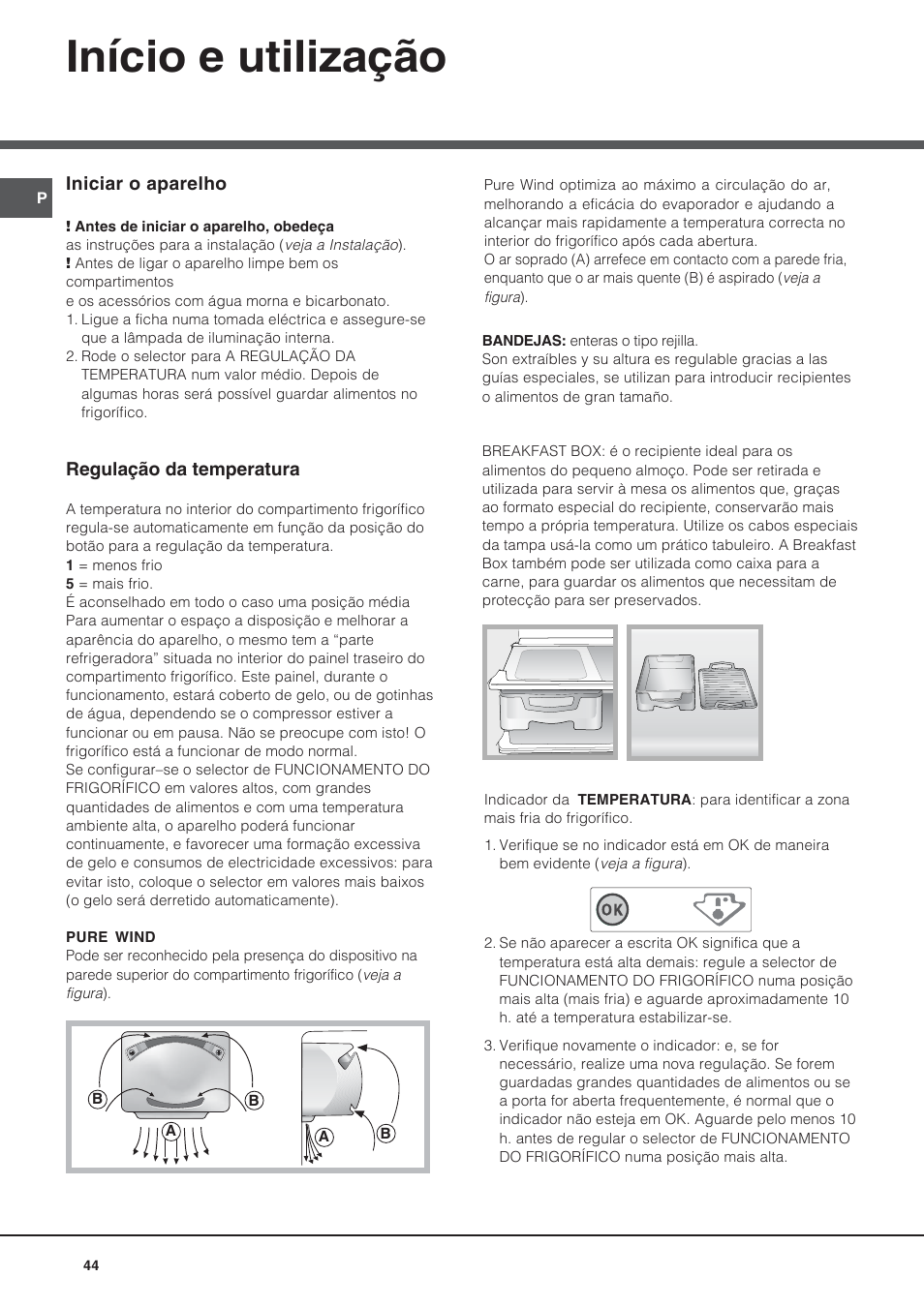 Início e utilização | Hotpoint Ariston Doppia Porta NMTM 192A VWB User Manual | Page 44 / 80