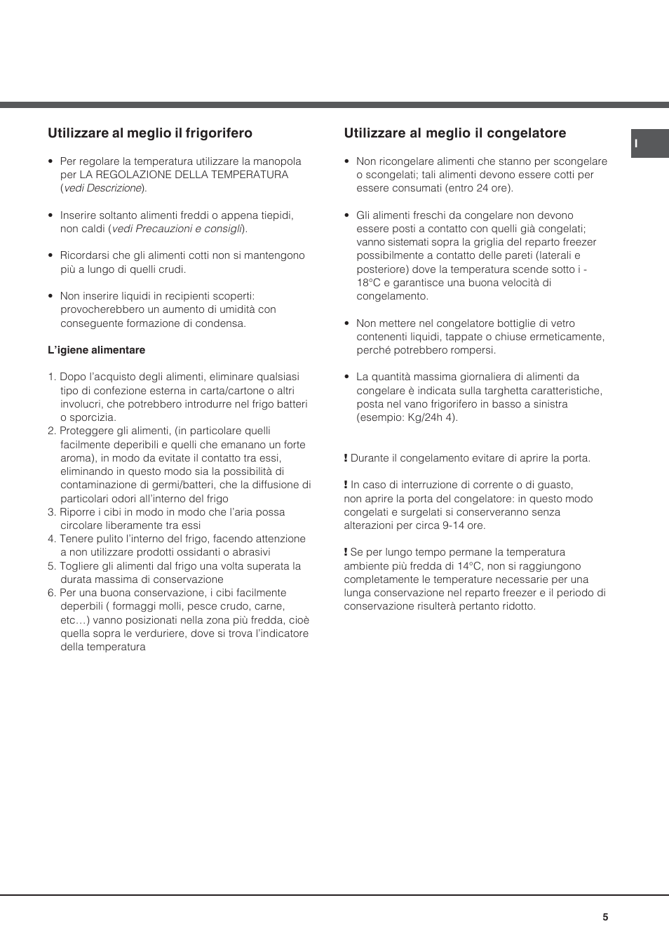 Utilizzare al meglio il congelatore, Utilizzare al meglio il frigorifero | Hotpoint Ariston Doppia Porta NMTM 192A VWB User Manual | Page 5 / 80