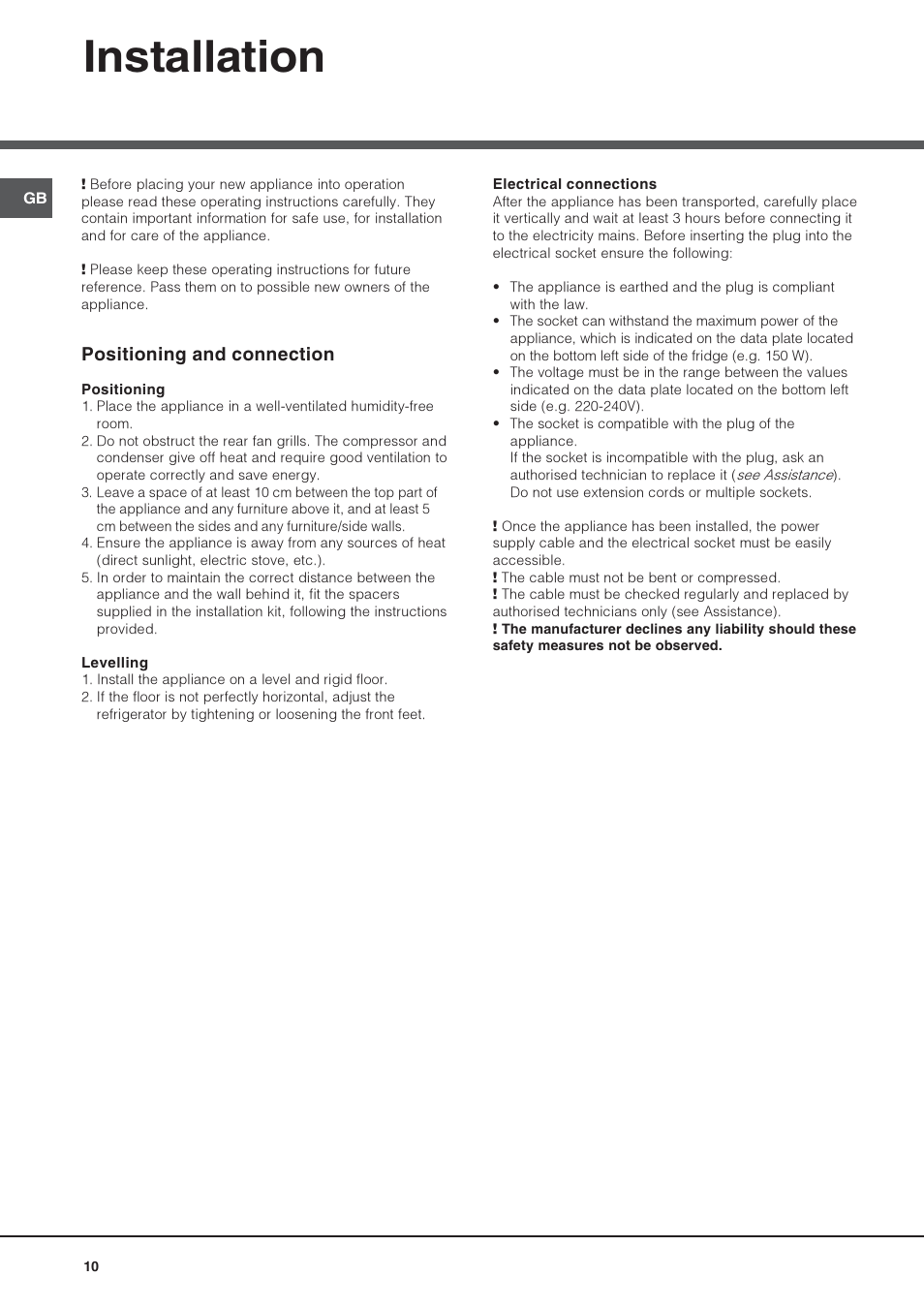 Installation, Positioning and connection | Hotpoint Ariston Doppia Porta NMTM 1927 FW-HA User Manual | Page 10 / 40